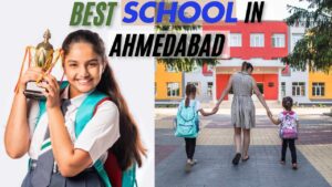 Best School in Ahmedabad